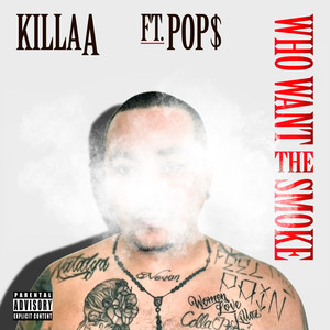 Who Want the Smoke (Explicit)