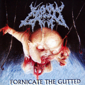 Fornicate the Gutted