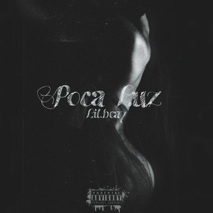 Poca Luz (Explicit)