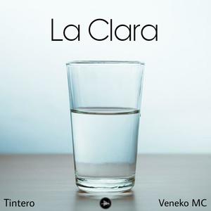 La Clara (feat. Veneko MC) [Explicit]