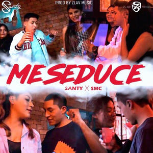 Me Seduce (feat. SMC) (Explicit)