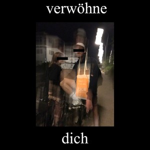 verwöhne dich (Explicit)