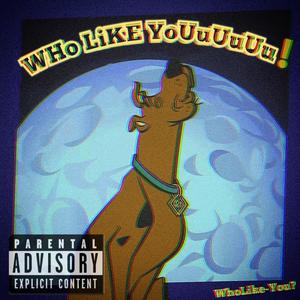 WhoLike-You? (feat. WaverOne) (Explicit)