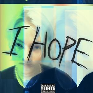 I HOPE(feat. Empty Beatz) (Special Version)
