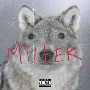 Miller (Explicit)