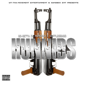 Hunnids (Explicit)