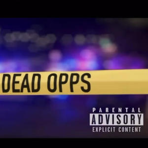 Dead Opps (Explicit)