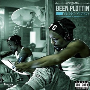 Been Plottin' (Explicit)