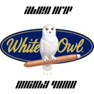 White Owl (feat. Mighty Quinn) [Explicit]