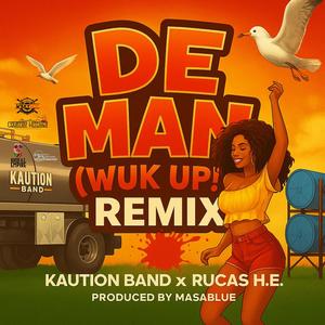 DE MAN (feat. RUCAS H.E.) (Remix)