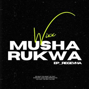 Musharukwa (Explicit)