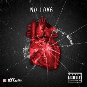 No Love (Explicit)