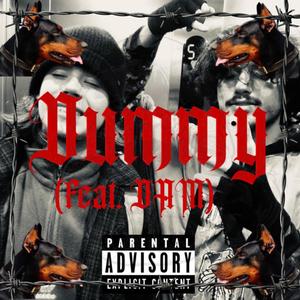 Dummy (feat. DAM) [Explicit]