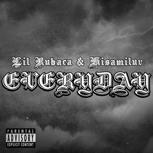 Every Day (Explicit)