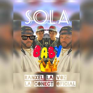 Sola (feat. Ranxel la voz )