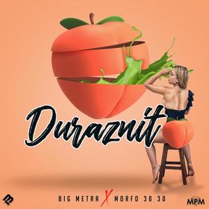 Duraznito (feat. Morfo 3030) [Explicit]