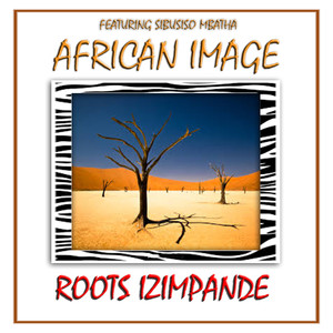 African Image 'Roots Izimpande'