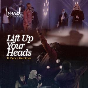 Lift Up Your Heads (feat. Becca Herckner)