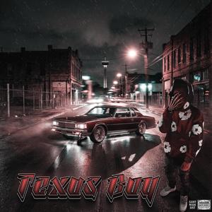 Texas (Explicit)