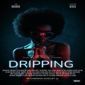 Dripping (Explicit)