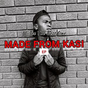 MADE FROM KASI EP