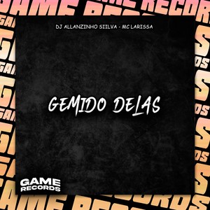 Gemido Delas (Explicit)