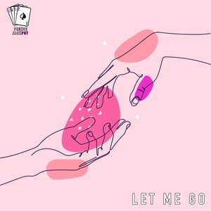 Let Me Go (Explicit)