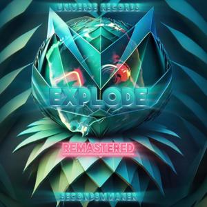 Explode (Remastered)