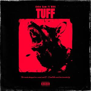 Tuff (feat. MDG) [Explicit]