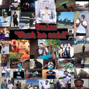 What He Said (Explicit)