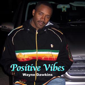 Positive Vibes