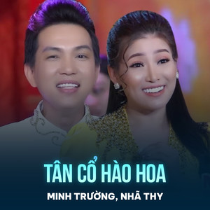 Tân Cổ Hào Hoa