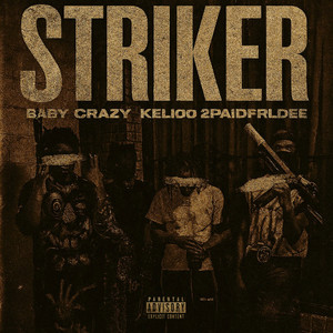 Strikers (Explicit)