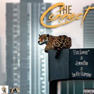 The Connect (feat. The"Jamez & AuddiBoi) [Explicit]