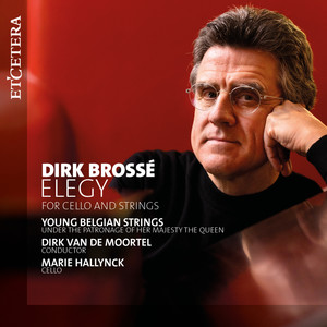 Brossé: Elegy (for Cello and Strings)