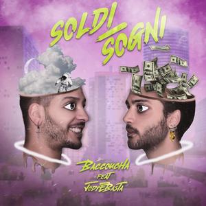 Soldi/Sogni(feat. Jodyebasta)