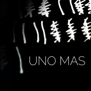 Uno Mas