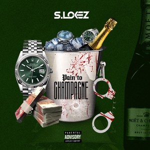 Pain to Champagne (Explicit)