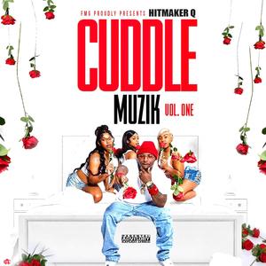 Cuddle Muzik, Vol. 1 (Explicit)