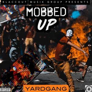 Mobbed Up (feat. Young Dex, Lukky Louch & Hitman) (Explicit)