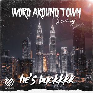 Word Around Town (Explicit)