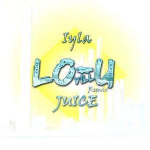Juice (Lo-u Vill Remix)