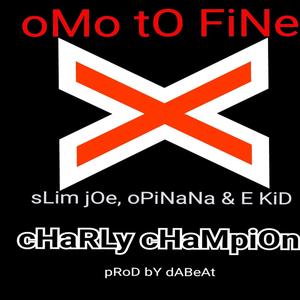 omo to fine (feat. slim joe) [Explicit]