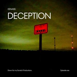 Deception: Episode One