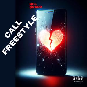 CALL Freestyle (Explicit)