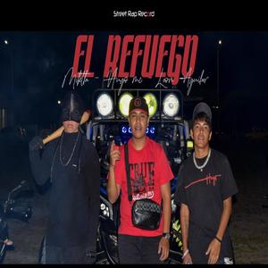 EL REFUEGO (feat. MIKTLA & León Aguilar) (Explicit)
