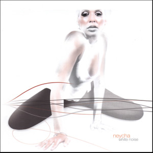Neycha - White Noise
