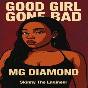 Good Girl Gone Bad