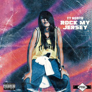 Rock My Jersey (Explicit)