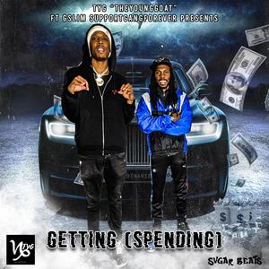 Getting & Spending (feat. Gslim) [Explicit]